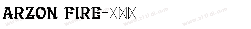 ARZON FIRE字体转换